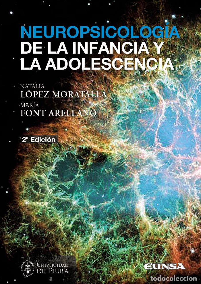 Libros: NEUROPSICOLOGIA DE LA INFANCIA Y LA ADOLESCENCIA - LOPEZ MORATALLA, NATIALIA