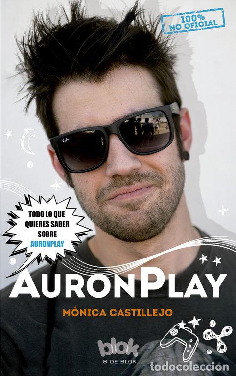 Libros: AURONPLAY 100% NO OFICIAL - CASTILLEJO, MONICA