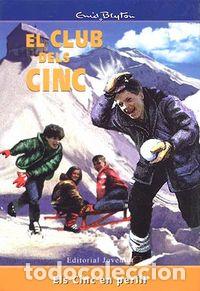 Livros: ELS CINC EN PERILL - BLYTON-ELS CINC