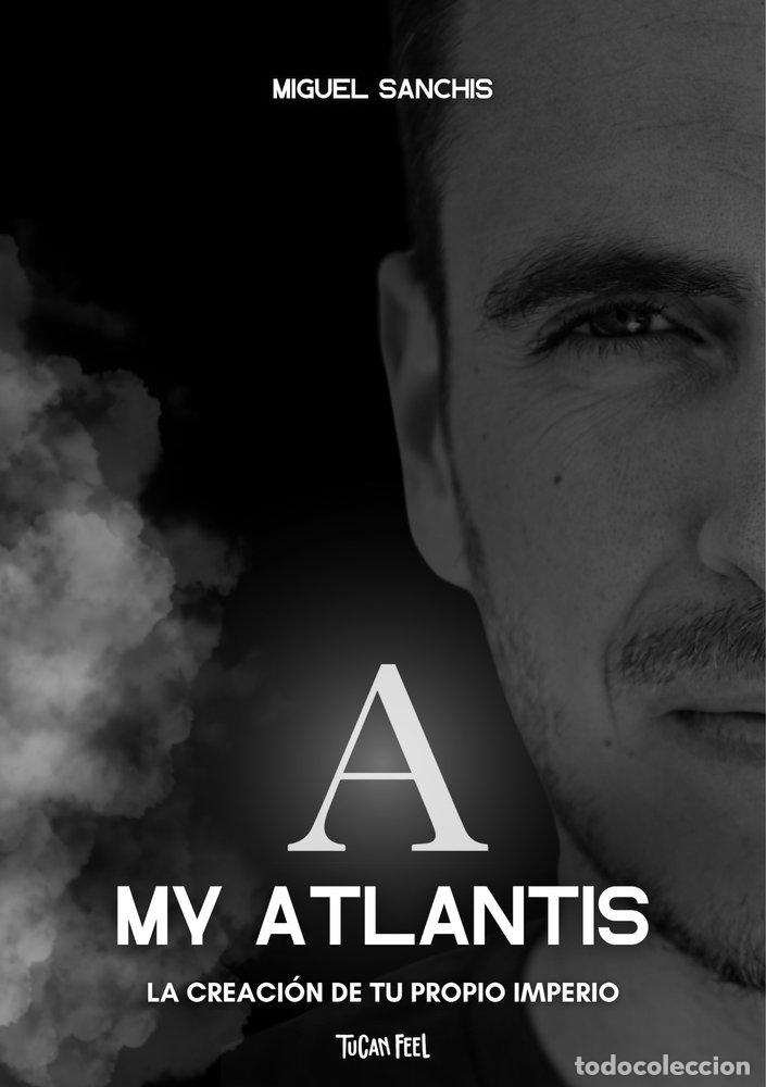 Livros: MY ATLANTIS - SANCHIS GREGORI, MIGUEL