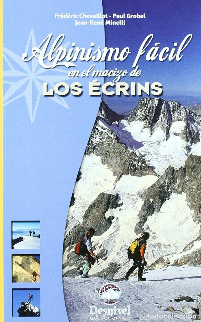 B&uuml;cher: ALPINISMO FACIL EN LE MACIZO DE LOS ECRINS - CHEVAILLOT, FREDERIC