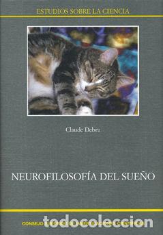 B&uuml;cher: NEUROFILOSOFIA DEL SUE&Ntilde;O - DEBRU, CLAUDE