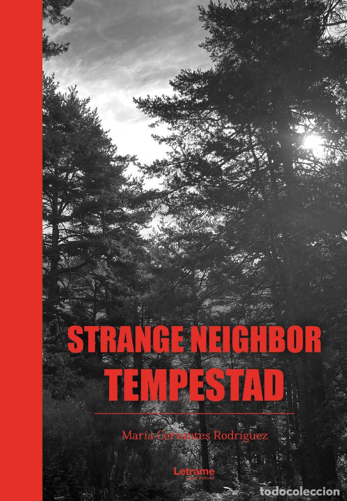 Libri: STRANGE NEIGHBOR - CERVANTES RODRIGUEZ, MARIA