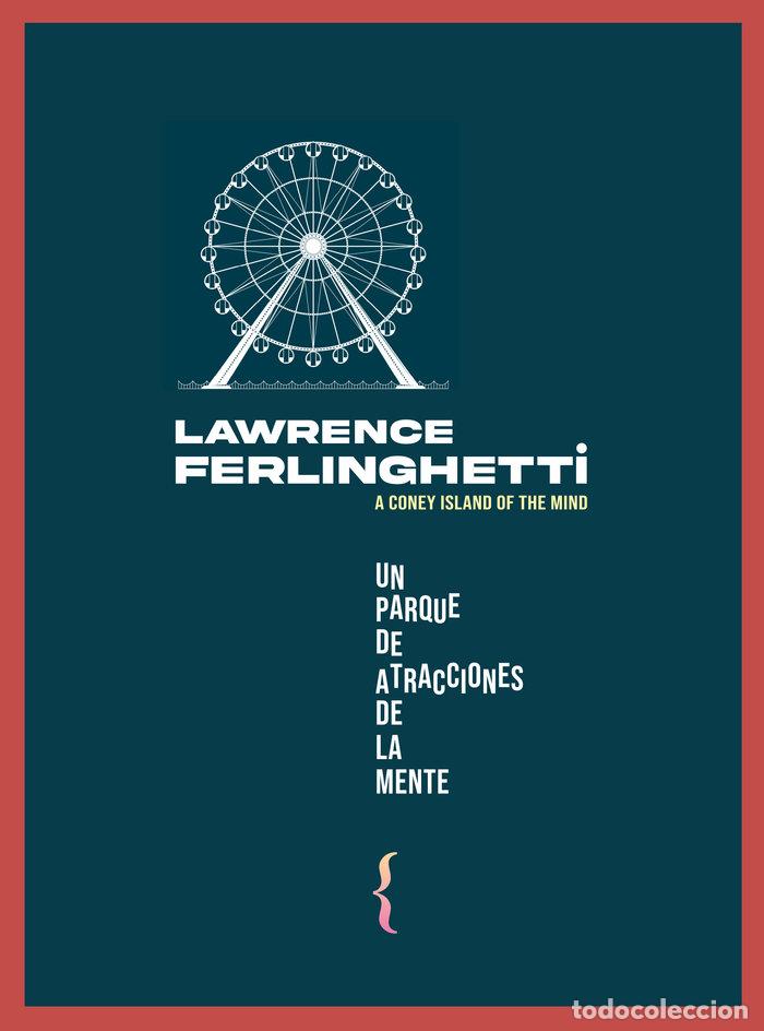 books: UN PARQUE DE ATRACCIONES DE LA MENTE - FERLINGHETTI, LAWRENCE
