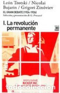 books: GRAN DEBATE I LA REVOLUCION PERMANENTE - TROTSKI