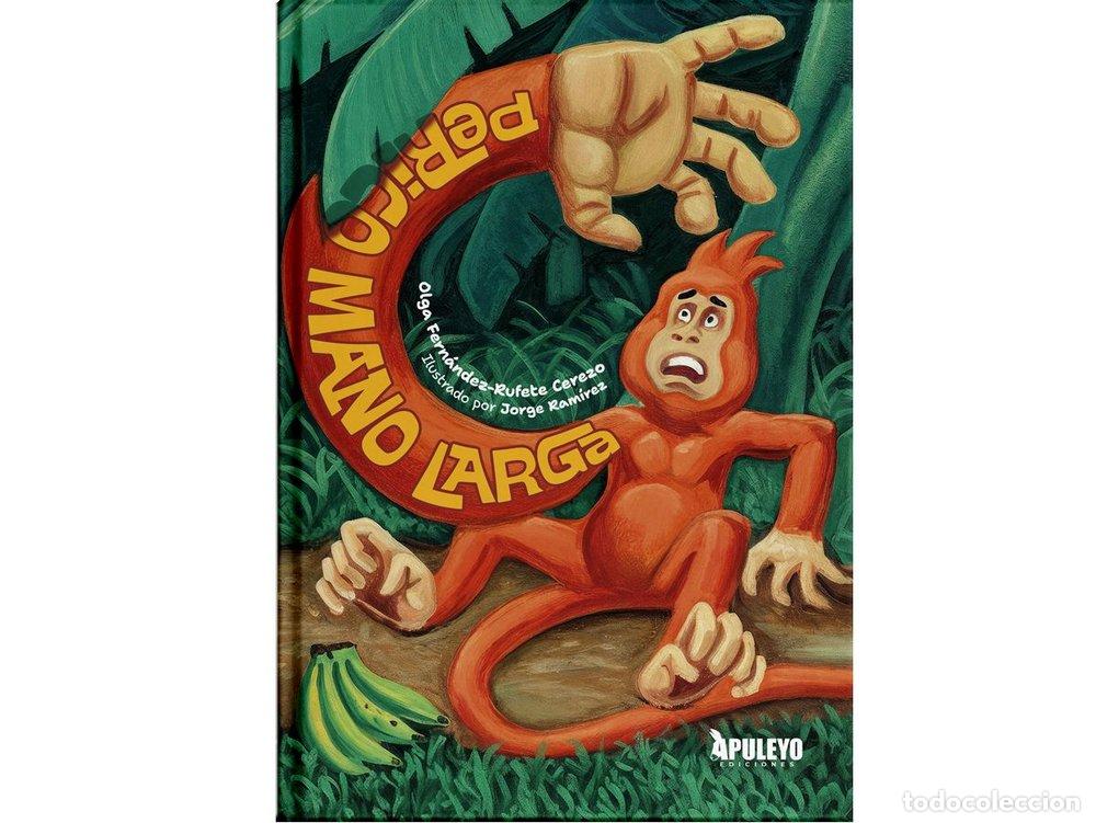 Libros: PERICO MANO LARGA - FERNANDEZ-RUFETE CEREZO, OLGA