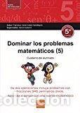 Livros: DOMINAR LOS PROBLEMAS MATEM&Aacute;TICOS 5 (2017) - L&Oacute;PEZ APESTEGUIA, FRANCISCO JAVIER