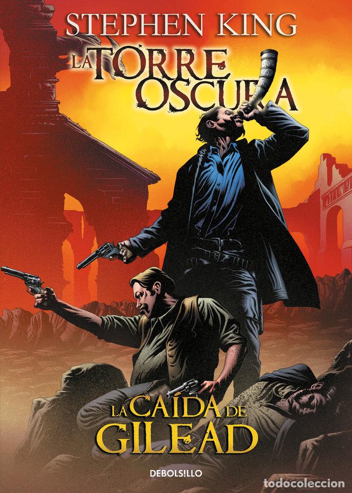 Libros: TORRE OSCURA IV CAIDA DE GILEAD - KING, STEPHEN