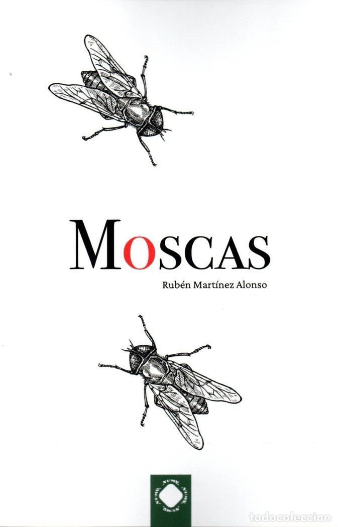 Livros: MOSCAS - MARTINEZ ALONSO, RUBEN