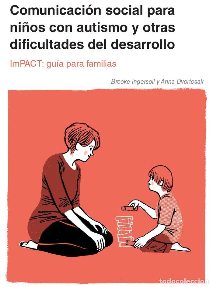Livros: IMPACT COMUNICACION SOCIAL NI&Ntilde;OS AUTISMO OTRAS DIFICULTADES - AA.VV