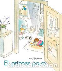 Libri: PRIMER PASO,EL - GRAHAM, BOB