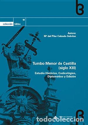 B&uuml;cher: TUMBO MENOR DE CASTILLA (SIGLO XIII) - CALZADO SOBRINO, M&ordf; DEL PILAR
