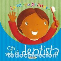 Livros: MEVA PRIMERA CITA AMB EL DENTISTA,LA - TODOLIBRO, EQUIPO