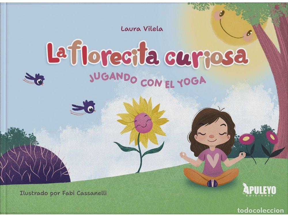 Livros: LA FLORECITA CURIOSA - VILELA, LAURA