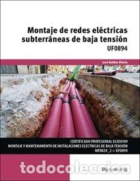Livros: MONTAJE DE REDES ELECTRICAS SUBTERRANEAS DE BAJA TENSION - ROLDAN, JOSE