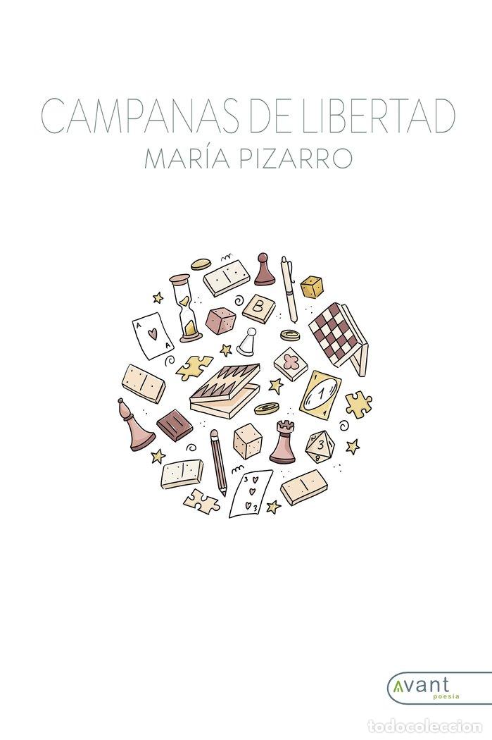 Libri: CAMPANAS DE LIBERTAD - PIZARRO, MARIA