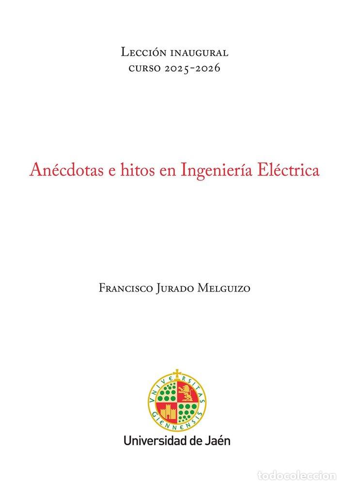 Libros: ANECDOTAS E HITOS EN INGENIERIA ELECTRICA - JURADO MELGUIZO, FRANCISCO