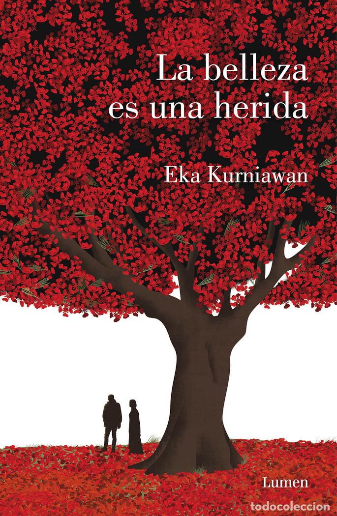 Libros: BELLEZA ES UNA HERIDA,LA - KURNIAWAN, EKA