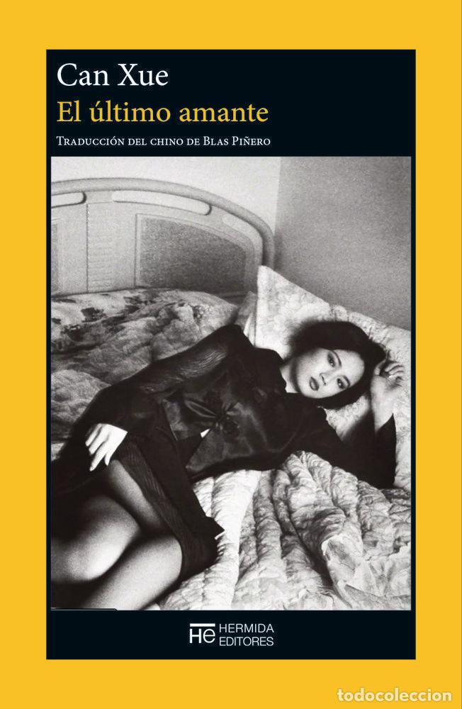 Livres: ULTIMO AMANTE,EL - XUE, CAN
