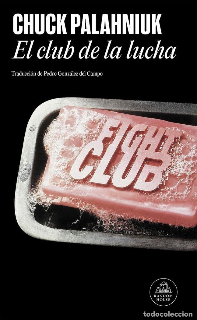 Livres: CLUB DE LA LUCHA, EL - PALAHNIUK, CHACK