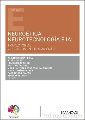 Livres: NEUROETICA NEUROTECNOLOGIA E IA - KAREN HERRERA-FERRA