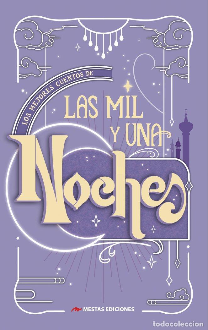 Libros: LOS MEJORES CUENTOS DE LAS MIL Y UNA NOCHES - ANONIMO