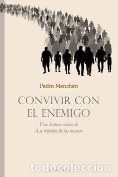 Libros: CONVIVIR CON EL ENEMIGO - MENCHEN TORRES, PEDRO