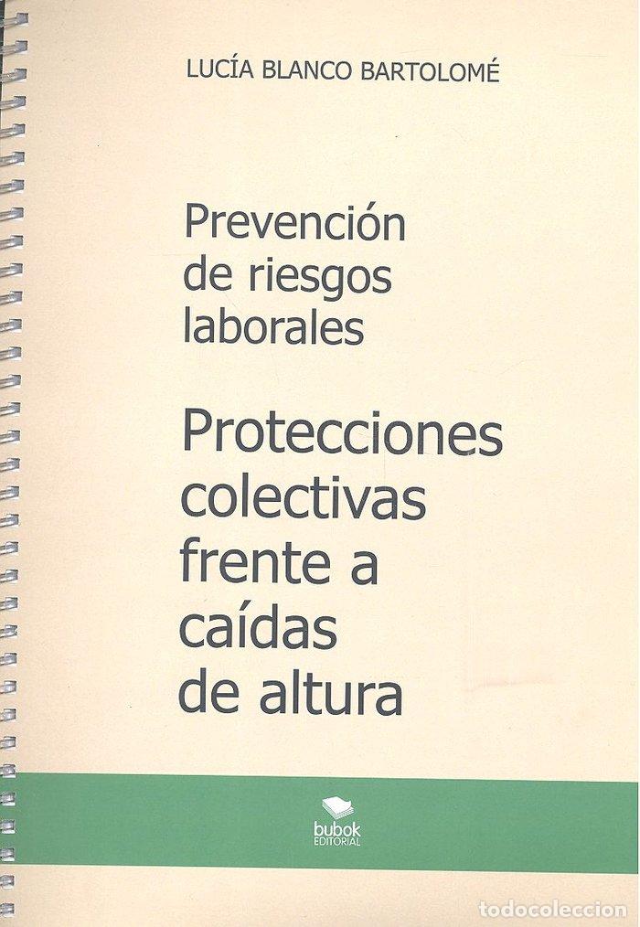 Libros: PREVENCION DE RIESGOS LABORALES PROTECCIO - BLANCO BARTOLOME, LUCIA