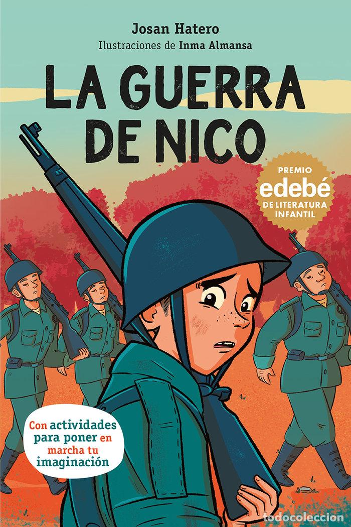B&uuml;cher: LA GUERRA DE NICO - HATERO, JOSAN