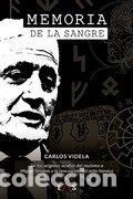 Libros: MEMORIA DE LA SANGRE - VIDELA BRIONES, CARLOS