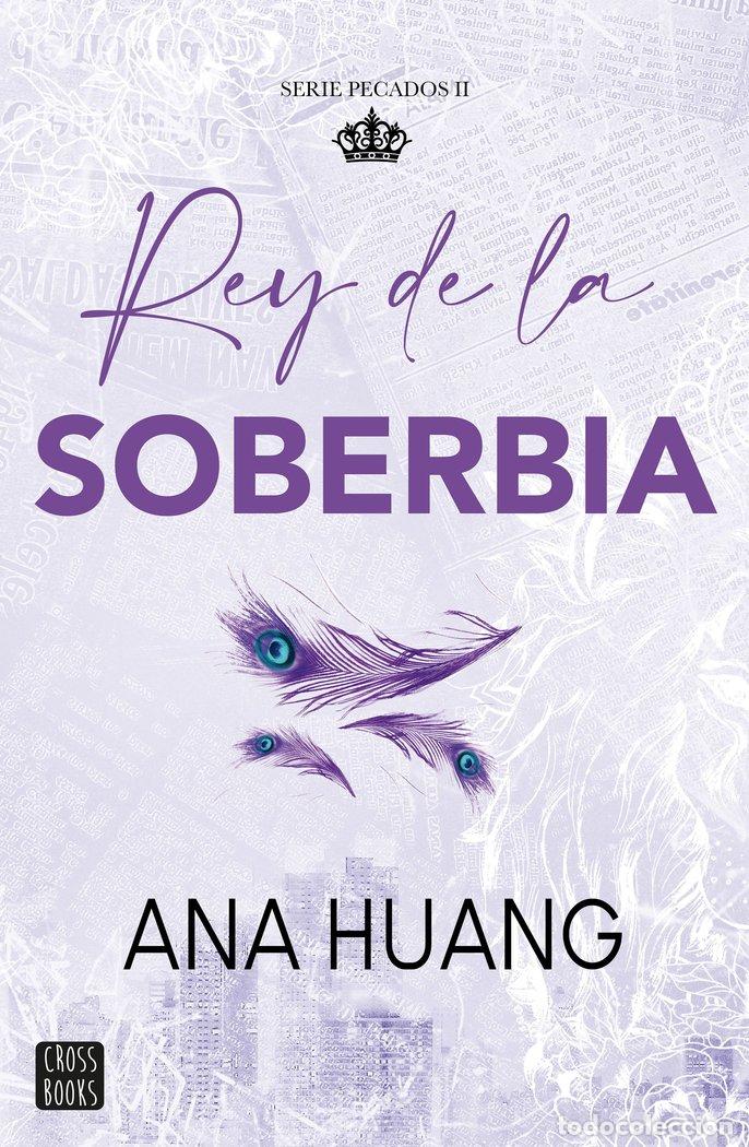 Libri: PECADOS 2 REY DE LA SOBERBIA - HUANG, ANA
