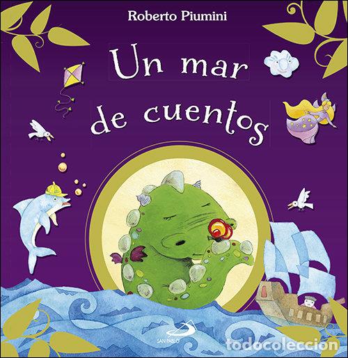 Livres: UN MAR DE CUENTOS - PIUMINI, ROBERTO