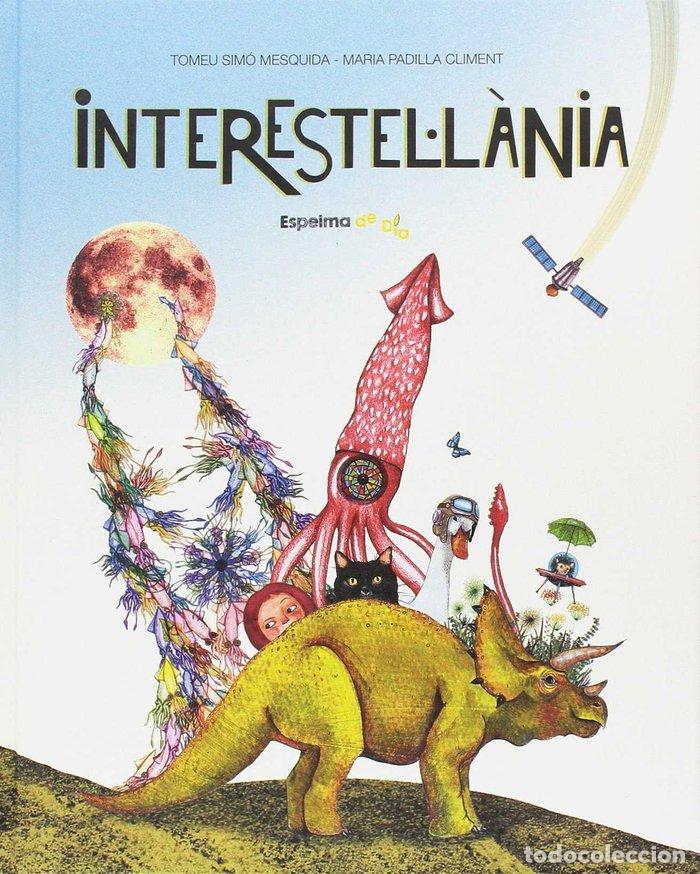 Libros: INTERESTELLANIA - SIMO MESQUIDA, TOMEU