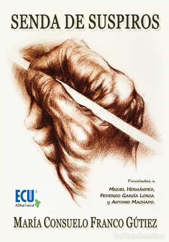 Libros: SENDA DE SUSPIROS - MARIA CONSUELO FRANCO GUTIEZ
