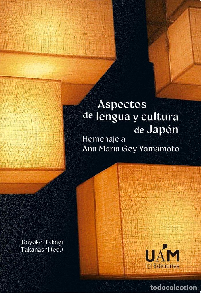 Libros: ASPECTOS DE LENGUA Y CULTURA DE JAPON - .