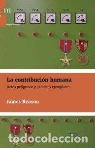 Libros: CONTRIBUCION HUMANA,LA - REASON, JAMES