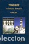 Livros: TENERIFE, PATRIMONIO HISTORICO Y CULTURAL - HERNANDEZ GONZALEZ, MANUEL