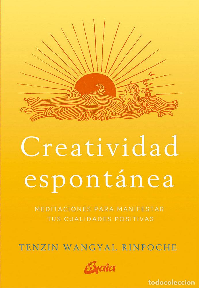 books: CREATIVIDAD ESPONTANEA - WANGYAL RINPOCHE, TENZIN