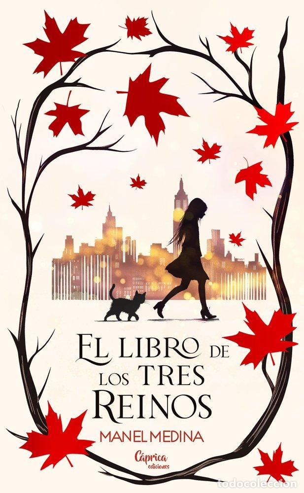Livros: EL LIBRO DE LOS TRES REINOS - MANEL MEDINA