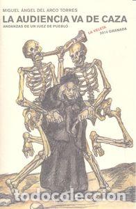 Livros: AUDIENCIA VA DE CAZA,LA - ARCO TORRES, MIGUEL ANGEL DEL