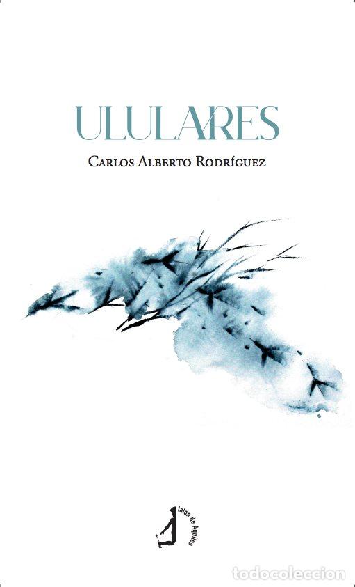 Libros: ULULARES - RODRIGUEZ RODRIGUEZ, CARLOS ALBERTO