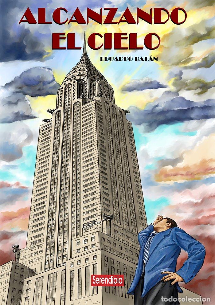 Libros: ALCANZANDO EL CIELO - BATAN, EDUARDO