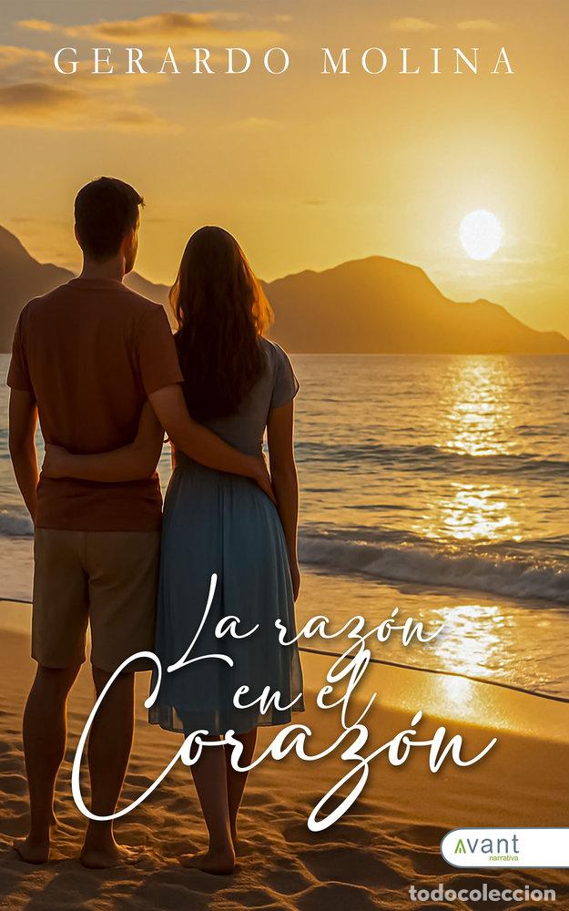Libros: LA RAZON EN EL CORAZON - MOLINA, GERARDO