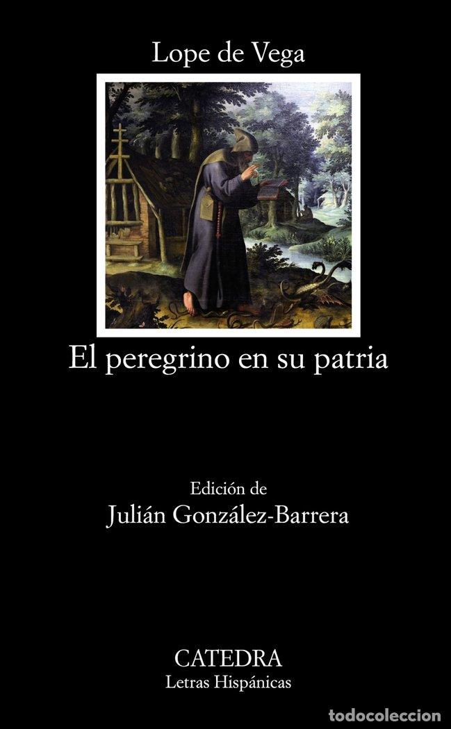 Libros: PEREGRINO EN SU PATRIA,EL - VEGA, LOPE DE