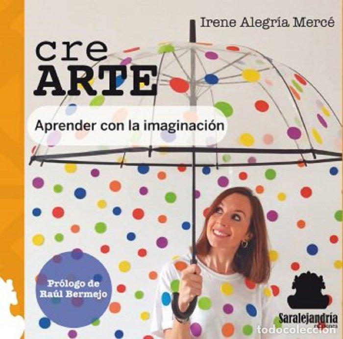 Libros: CRE ARTE - ALEGRIA MERCE, IRENE