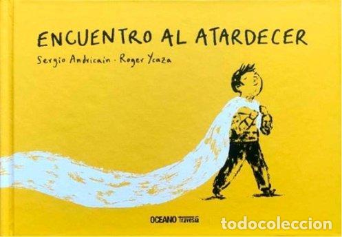 Libros: ENCUENTRO AL ATARDECER - ROGER YCAZA