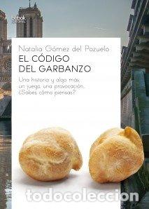 Libros: CODIGO DEL GARBANZO,EL - GOMEZ DEL POZUELO, NATALIA