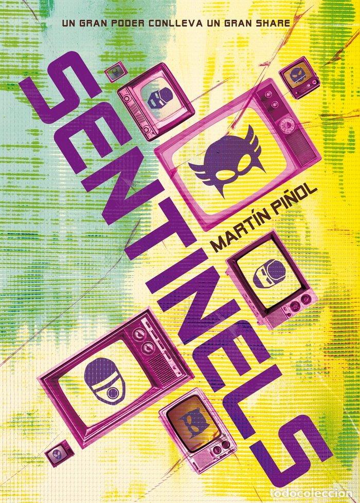 Libros: SENTINELS - PI&Ntilde;OL, MARTIN
