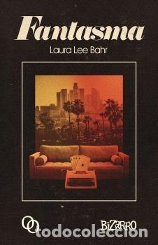 Libros: FANTASMA NUEVA EDICION - LEE BAHR, LAURA