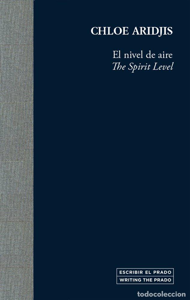 Libros: EL NIVEL DEL AIRE THE SPIRIT LEVEL - ARIDJIS, CHLOE